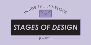Inside the Envelope: Stages of Design | Part 1