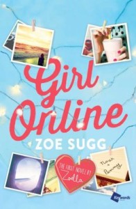 Girl Online by Zoe Sugg