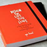 Design a Life You’ll Love