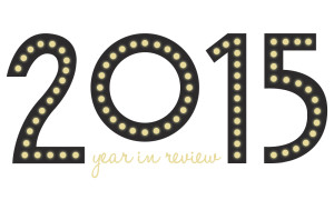 2015 Year in Review | Reflecting on the past year | www.borncreativeblog.com